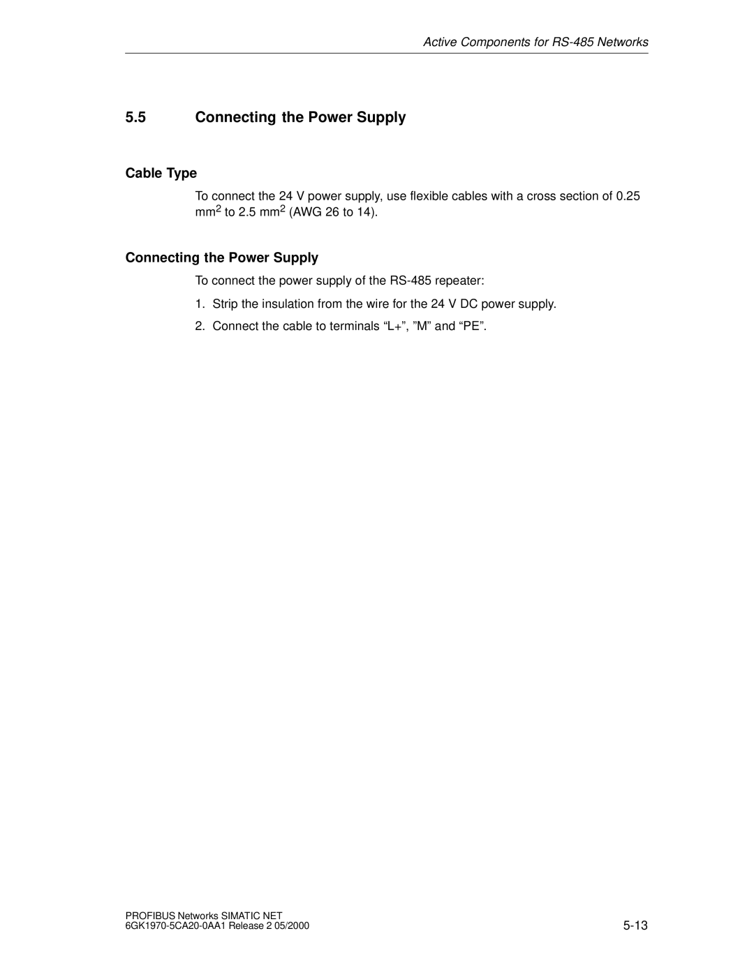 Siemens SIMATIC NET PROFIBUS manual Connecting the Power Supply, Cable Type 