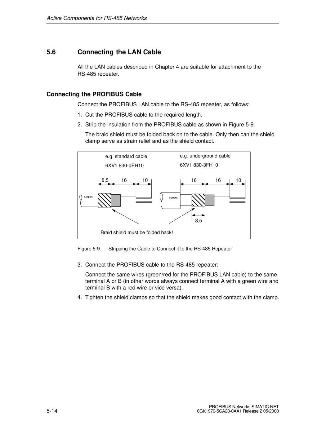 Siemens SIMATIC NET PROFIBUS manual Connecting the LAN Cable, Connecting the Profibus Cable 