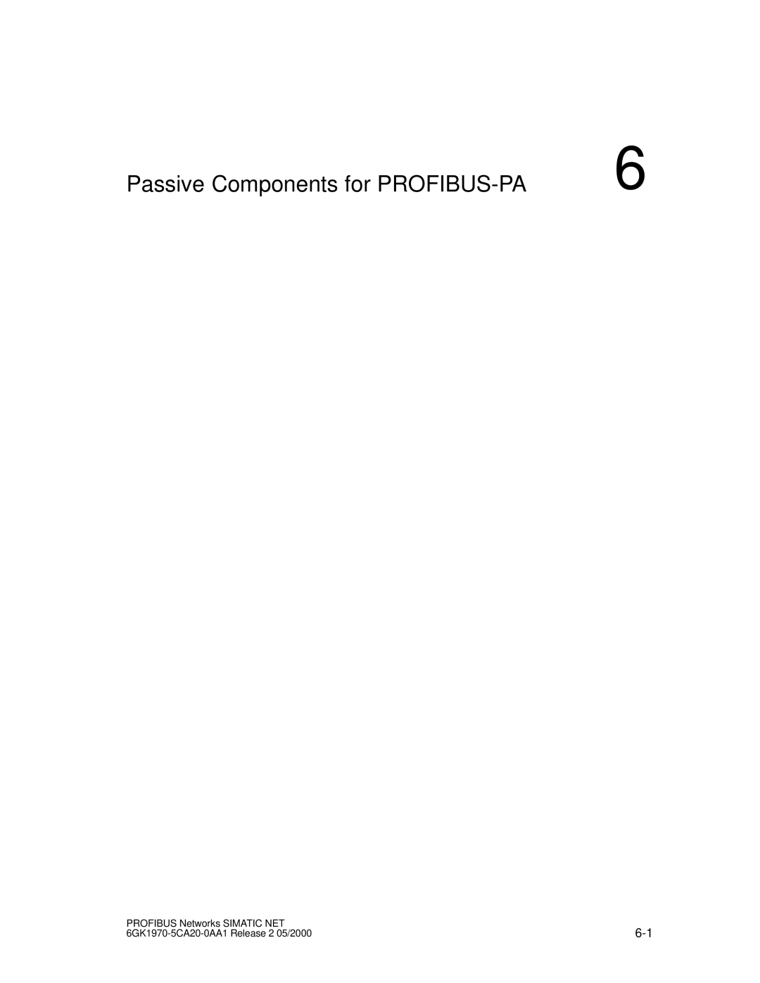 Siemens SIMATIC NET PROFIBUS manual Passive Components for PROFIBUS-PA 