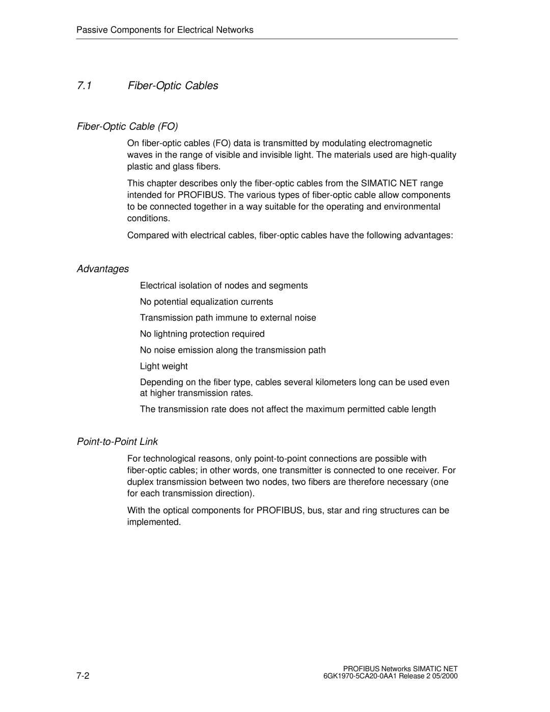 Siemens SIMATIC NET PROFIBUS manual Fiber-Optic Cables, Fiber-Optic Cable FO 