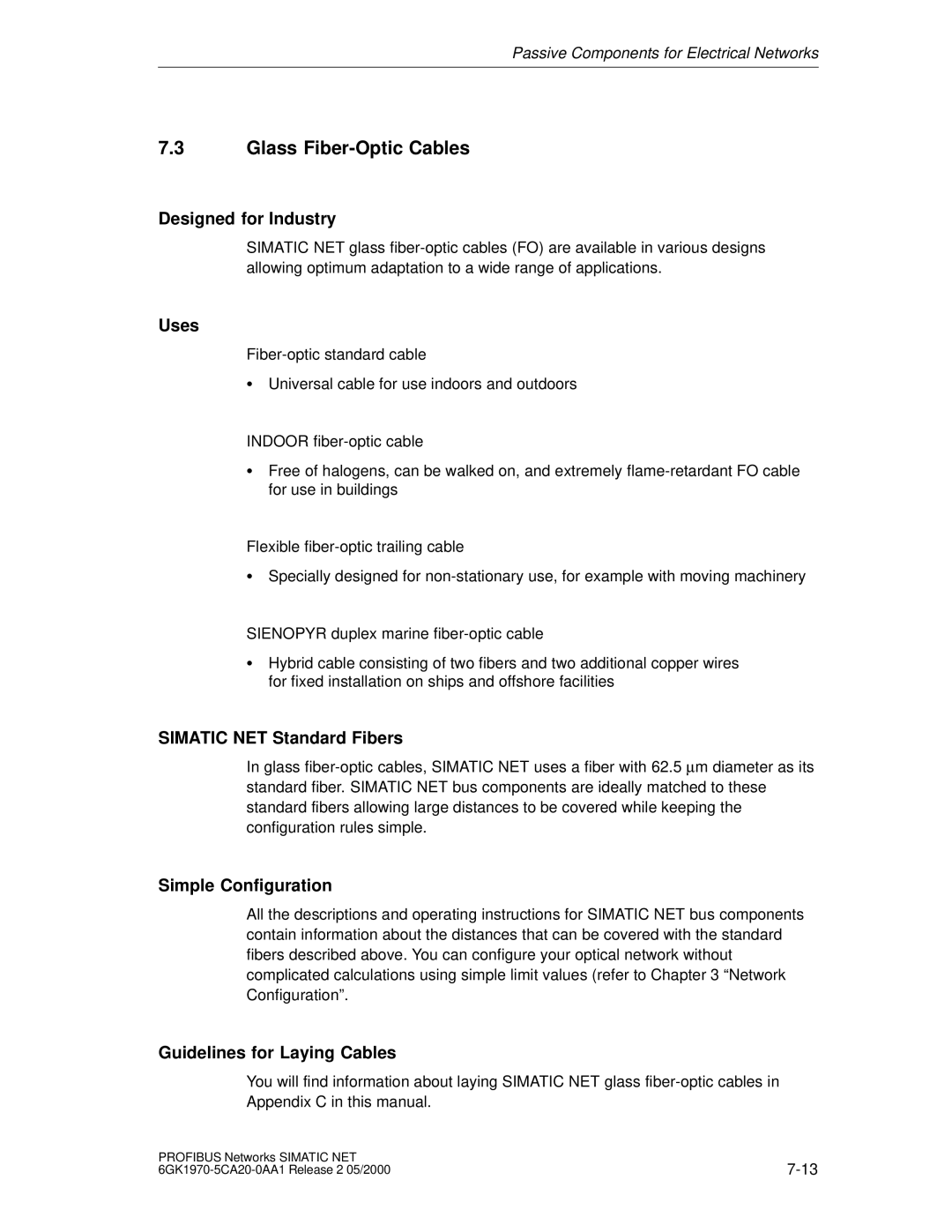 Siemens SIMATIC NET PROFIBUS manual Glass Fiber-Optic Cables, Simatic NET Standard Fibers, Simple Configuration 