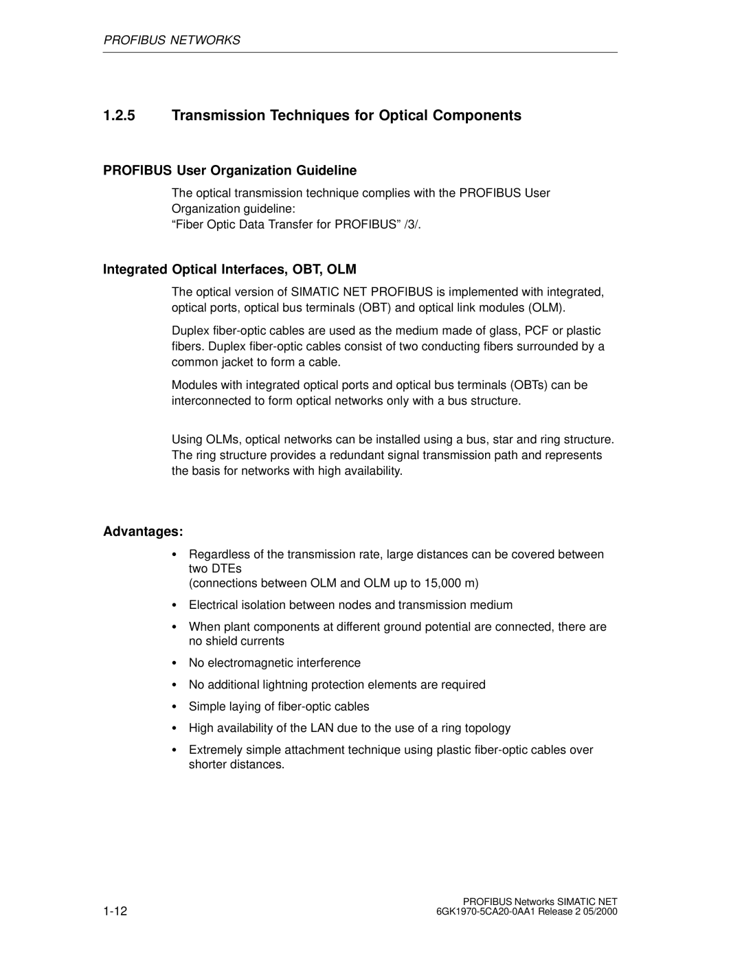 Siemens SIMATIC NET PROFIBUS manual Transmission Techniques for Optical Components, Profibus User Organization Guideline 