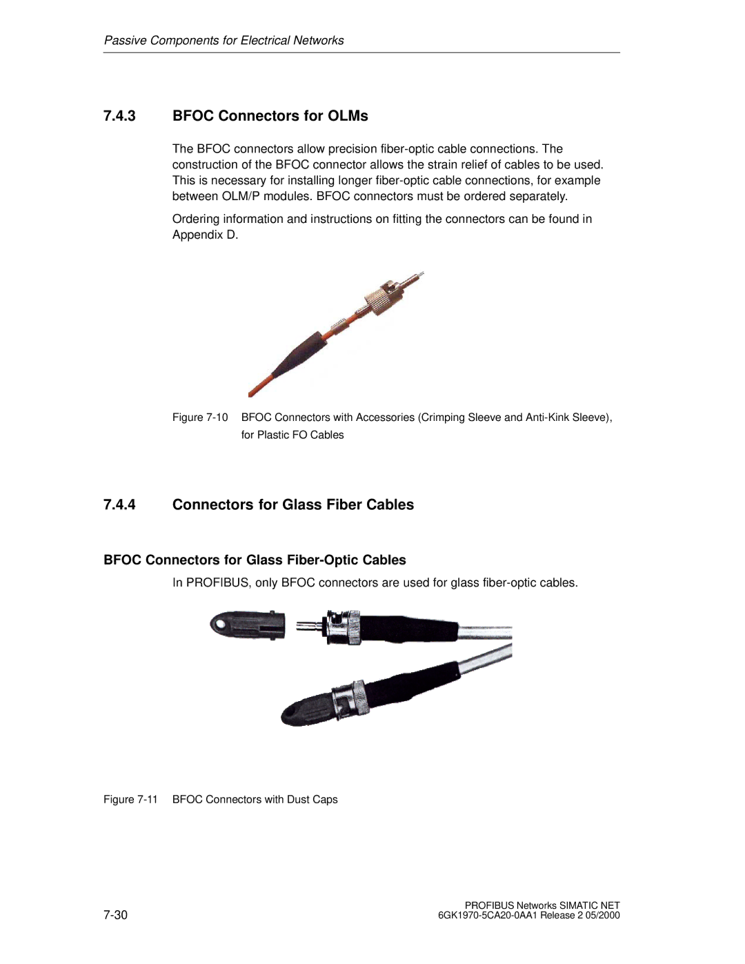 Siemens SIMATIC NET PROFIBUS manual Bfoc Connectors for OLMs, Connectors for Glass Fiber Cables 