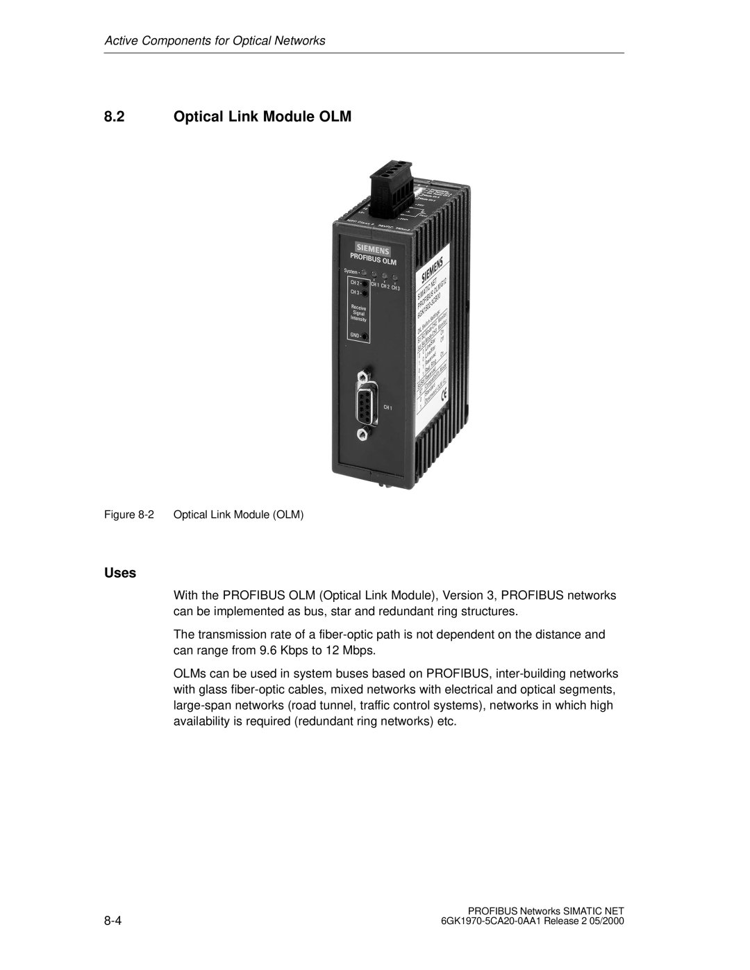 Siemens SIMATIC NET PROFIBUS manual Optical Link Module OLM 