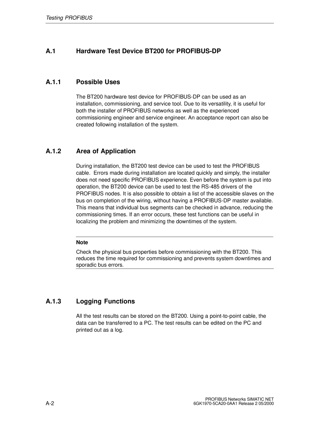 Siemens SIMATIC NET PROFIBUS manual Hardware Test Device BT200 for PROFIBUS-DP Possible Uses, Area of Application 