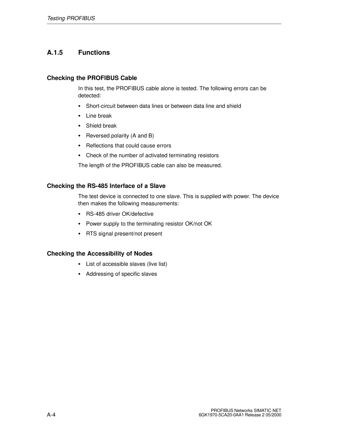 Siemens SIMATIC NET PROFIBUS manual Functions, Checking the Profibus Cable, Checking the RS-485 Interface of a Slave 
