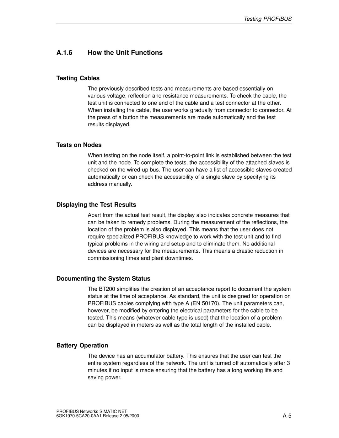 Siemens SIMATIC NET PROFIBUS manual How the Unit Functions 