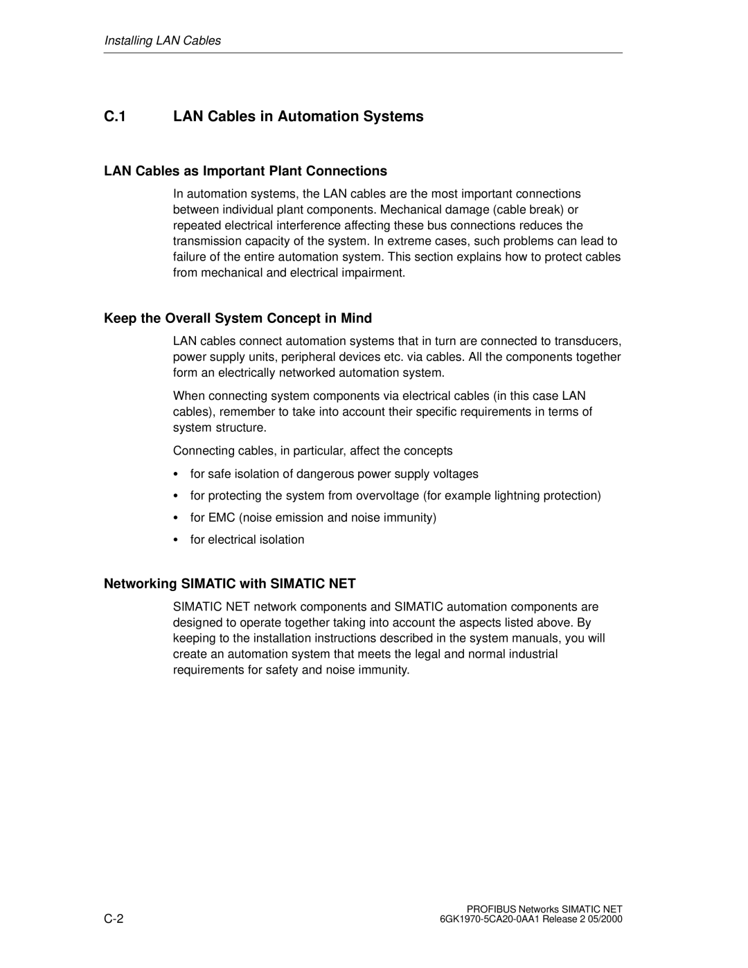 Siemens SIMATIC NET PROFIBUS manual LAN Cables in Automation Systems, LAN Cables as Important Plant Connections 