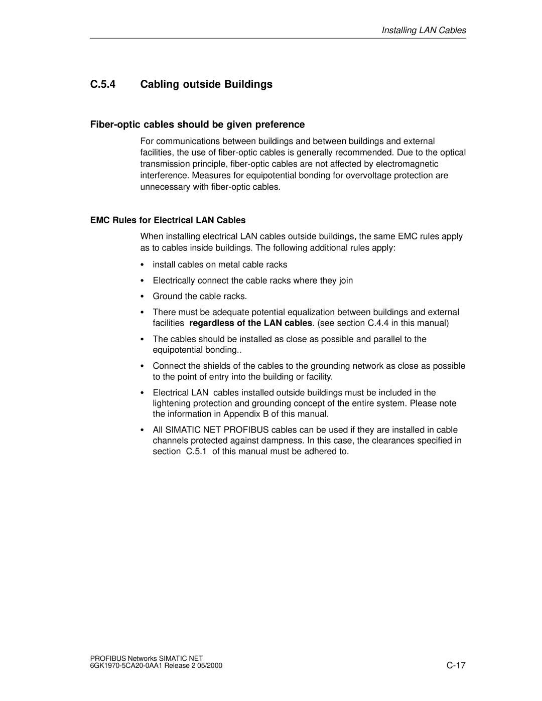Siemens SIMATIC NET PROFIBUS manual Cabling outside Buildings, Fiber-optic cables should be given preference 
