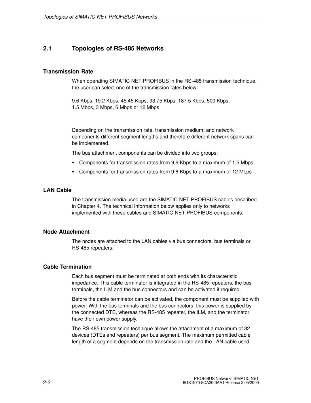 Siemens SIMATIC NET PROFIBUS manual Topologies of RS-485 Networks, Transmission Rate, LAN Cable, Node Attachment 