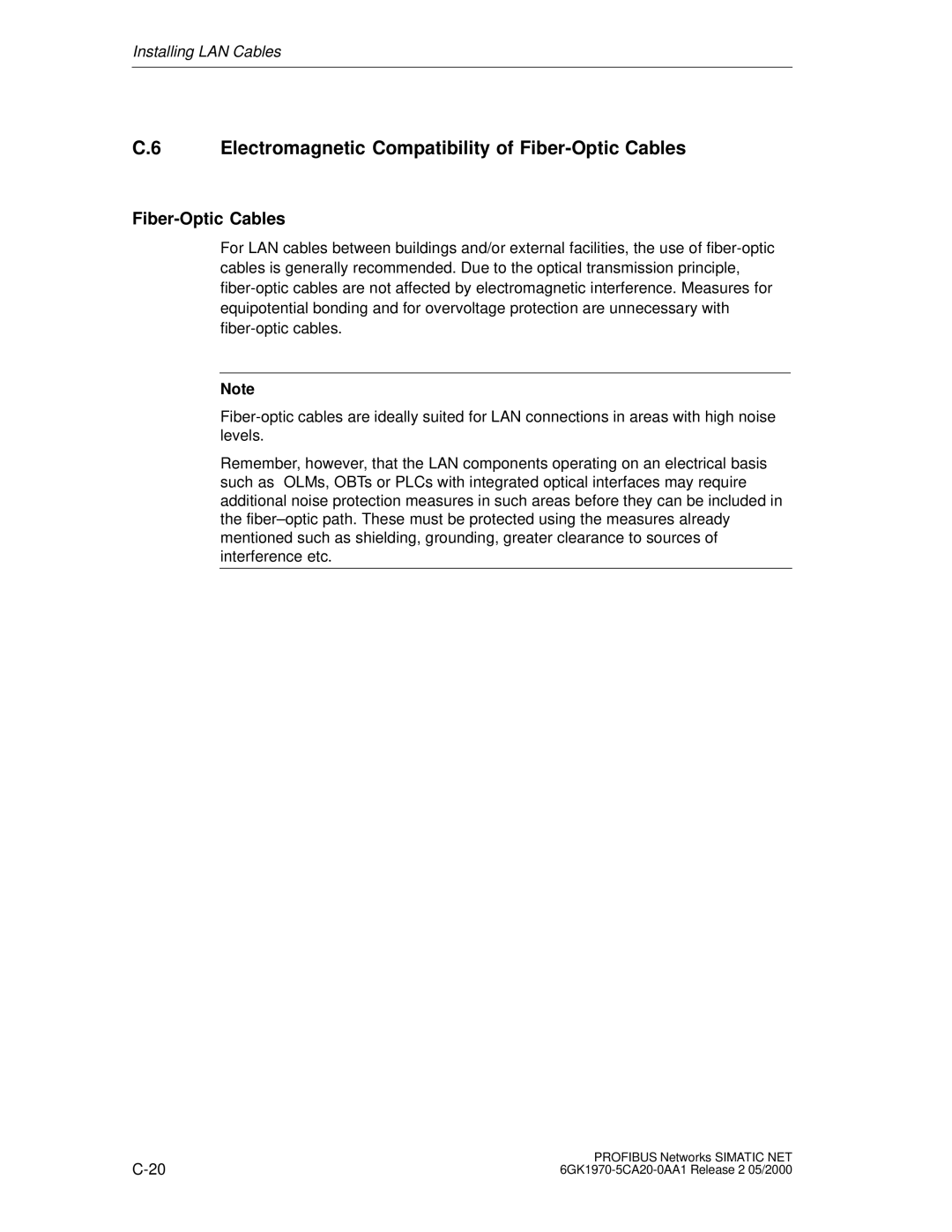 Siemens SIMATIC NET PROFIBUS manual Electromagnetic Compatibility of Fiber-Optic Cables 