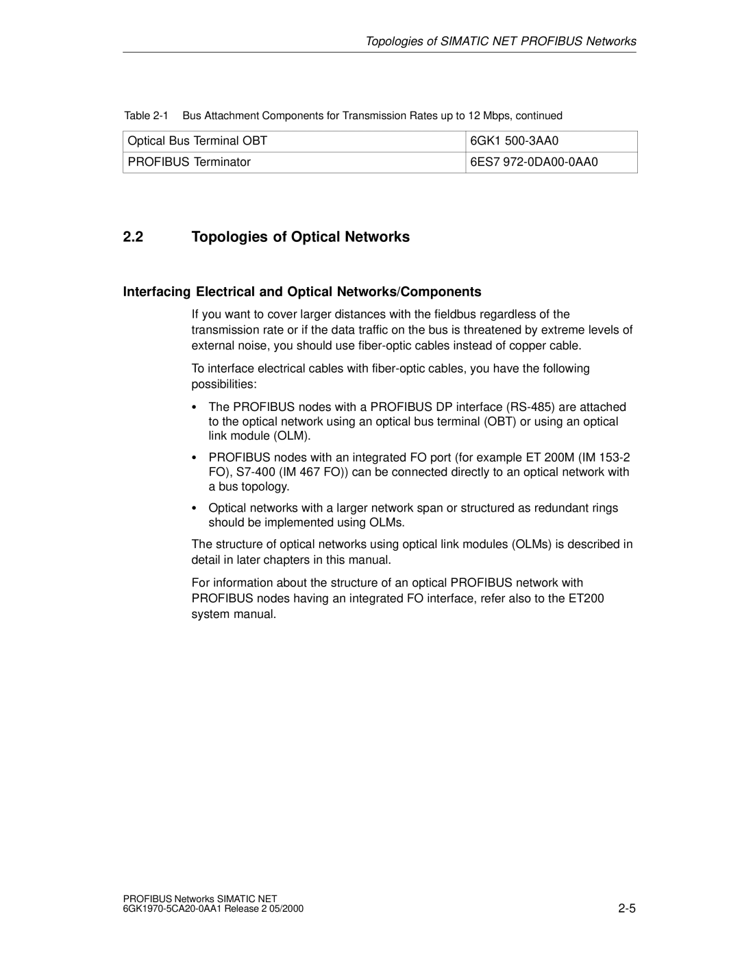 Siemens SIMATIC NET PROFIBUS manual Topologies of Optical Networks, Interfacing Electrical and Optical Networks/Components 