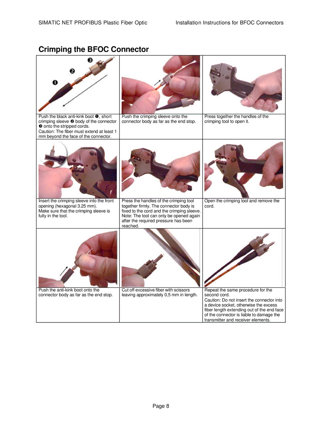 Siemens SIMATIC NET PROFIBUS manual Crimping the Bfoc Connector 