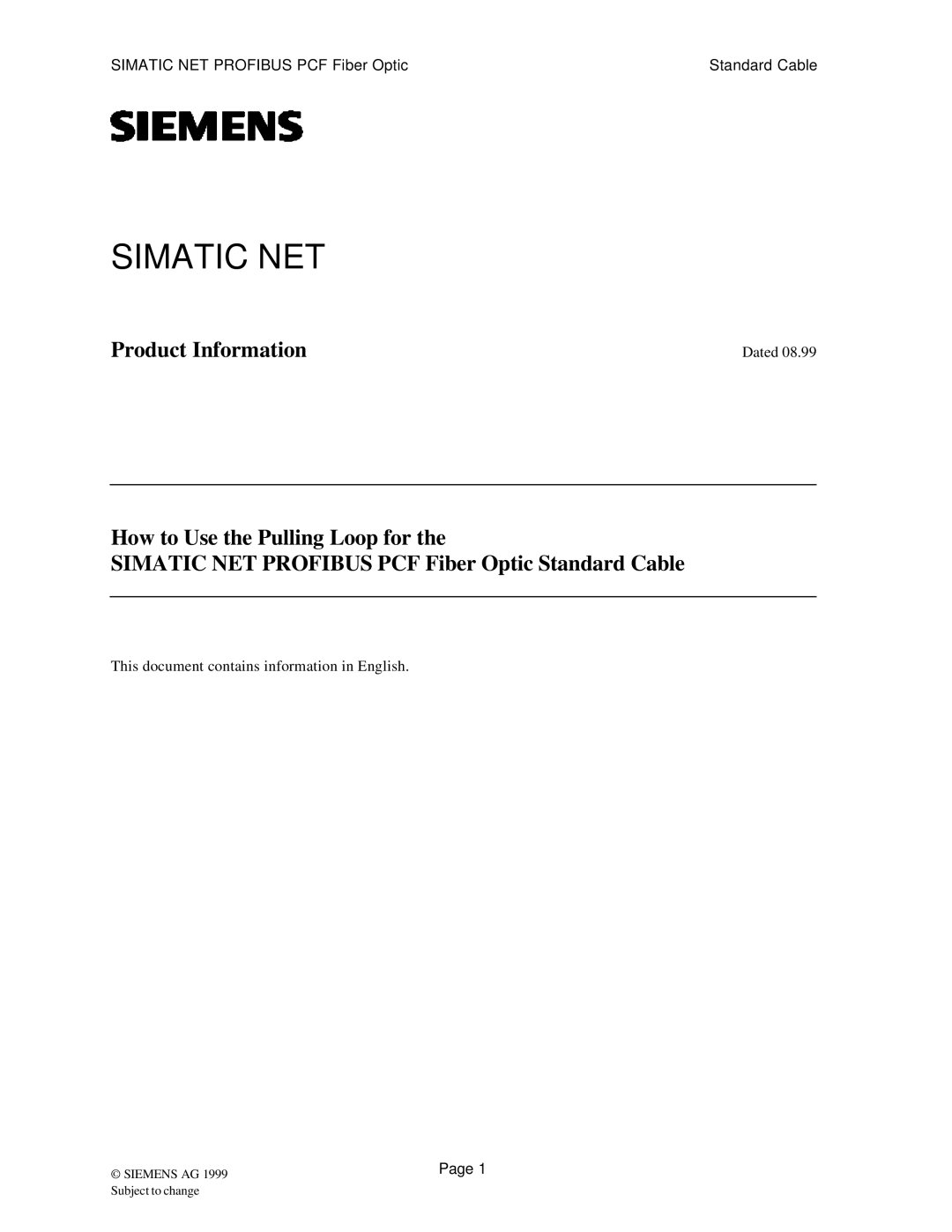 Siemens SIMATIC NET PROFIBUS manual Simatic NET Profibus PCF Fiber Optic Standard Cable 