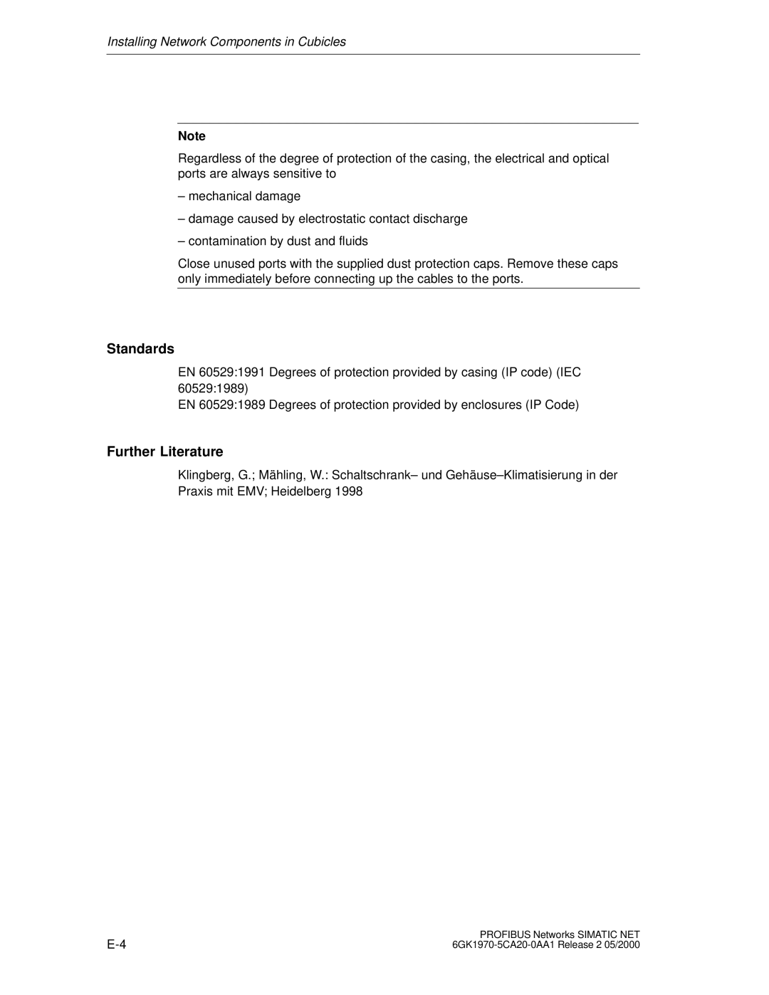 Siemens SIMATIC NET PROFIBUS manual Standards, Further Literature 