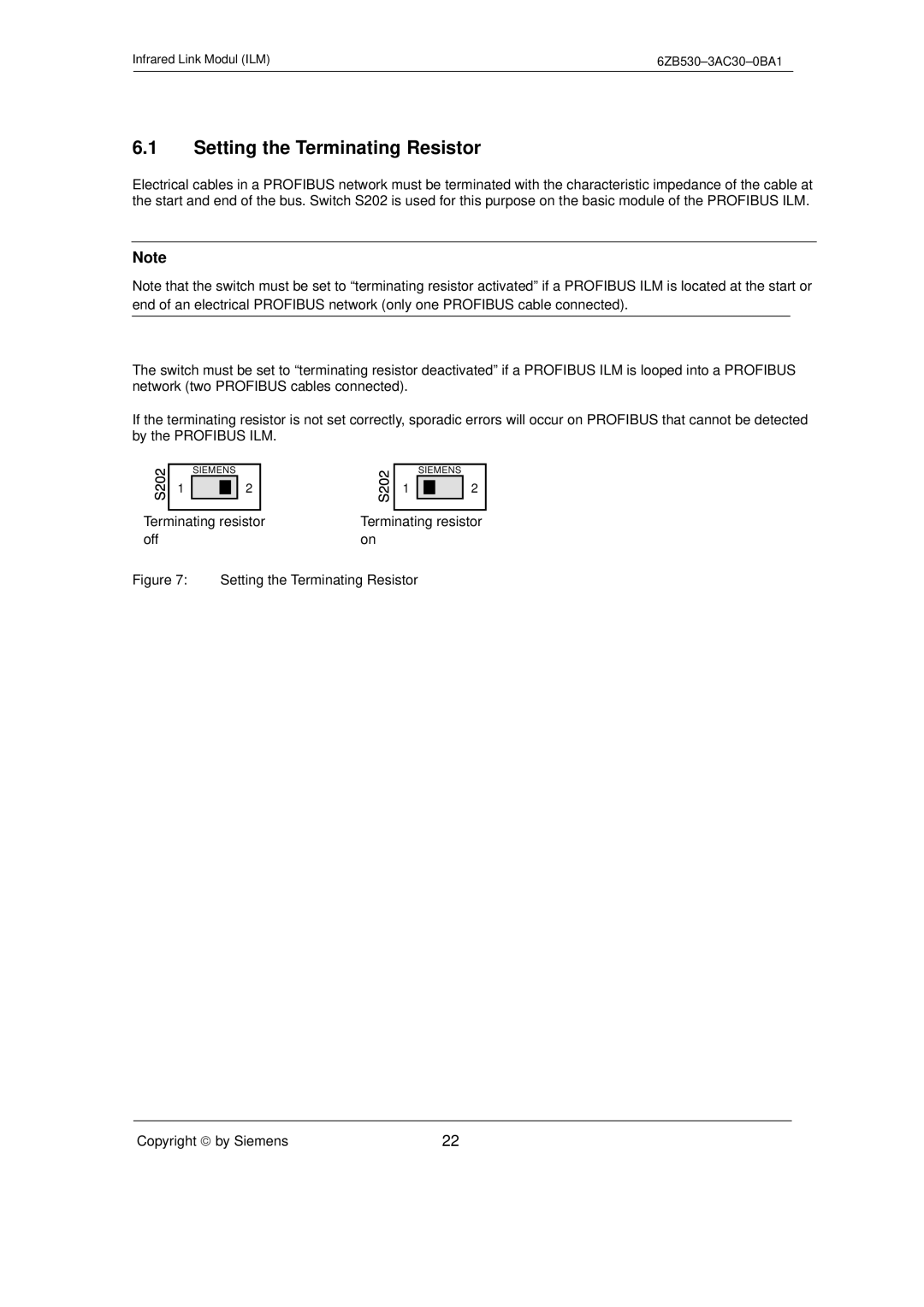 Siemens SIMATIC NET PROFIBUS manual Setting the Terminating Resistor 