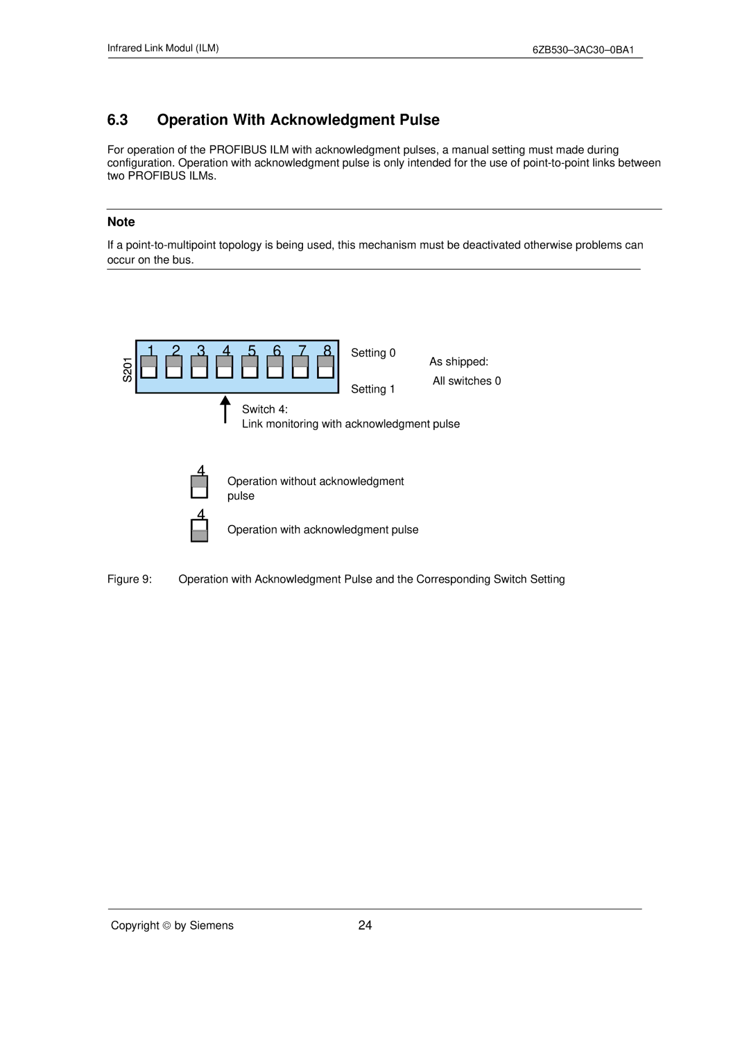 Siemens SIMATIC NET PROFIBUS manual Operation With Acknowledgment Pulse, 3 4 5 6 7 8 Setting 