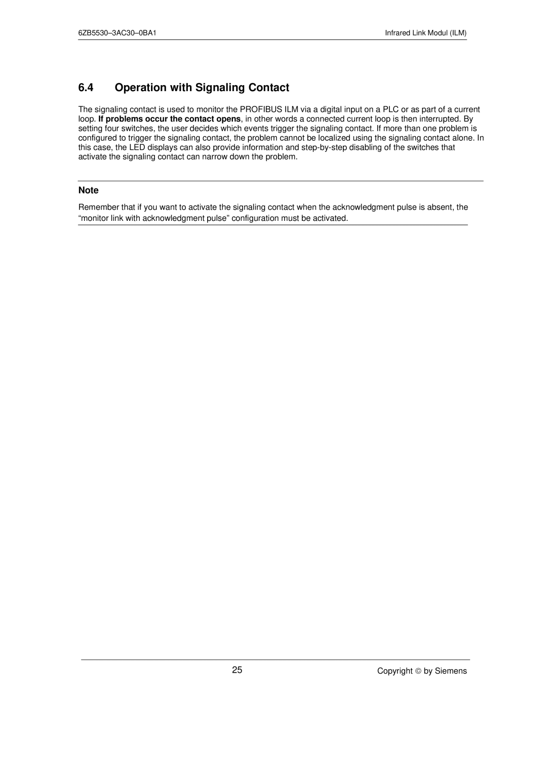 Siemens SIMATIC NET PROFIBUS manual Operation with Signaling Contact 