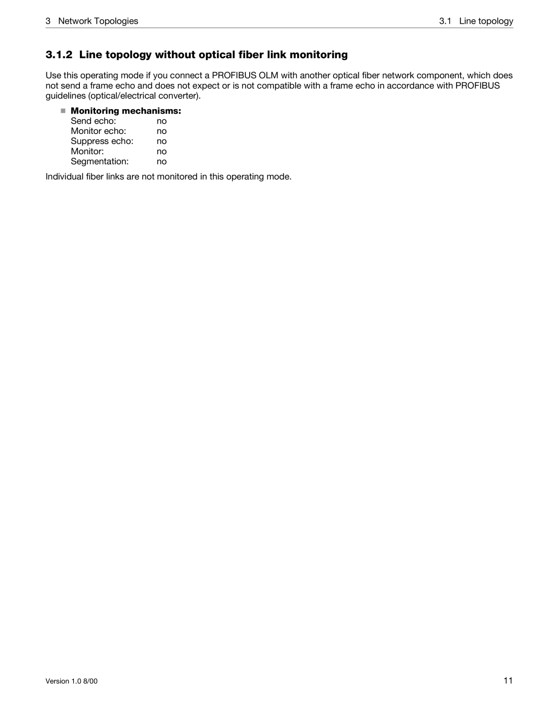 Siemens SIMATIC NET PROFIBUS manual Line topology without optical fiber link monitoring 