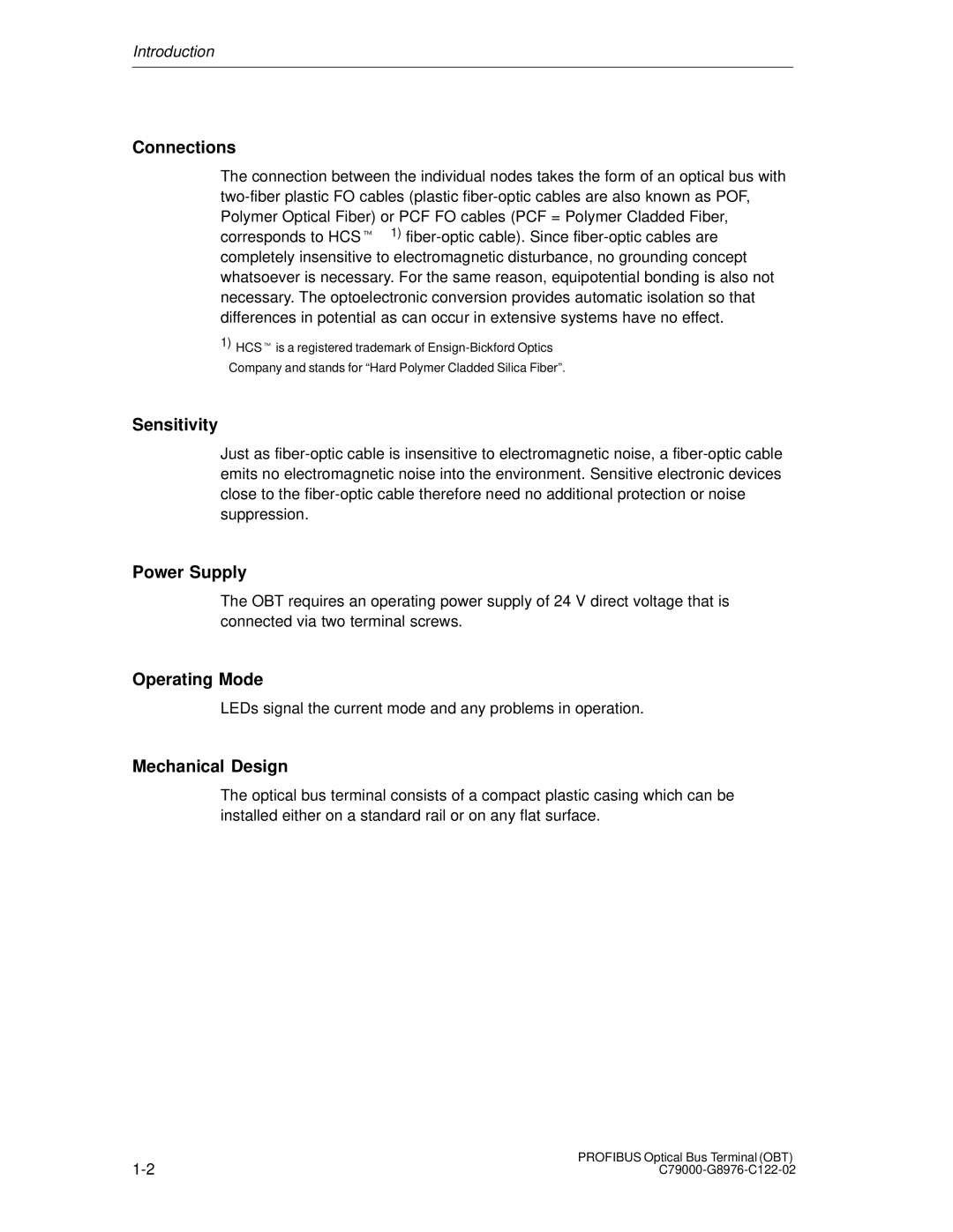 Siemens SIMATIC NET PROFIBUS manual Connections, Sensitivity, Power Supply, Operating Mode, Mechanical Design 