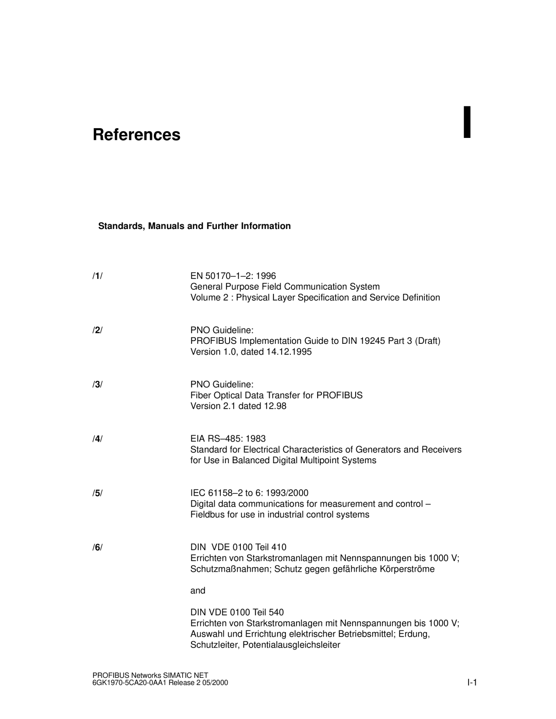 Siemens SIMATIC NET PROFIBUS manual References, Standards, Manuals and Further Information 