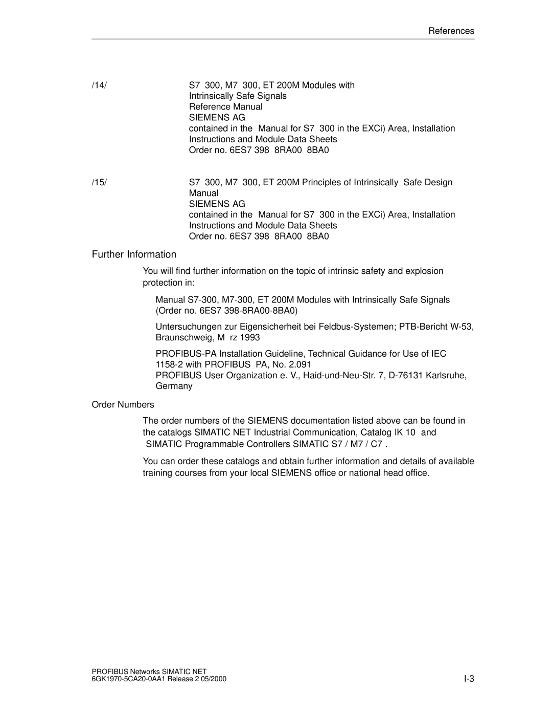 Siemens SIMATIC NET PROFIBUS manual Further Information, Order Numbers 