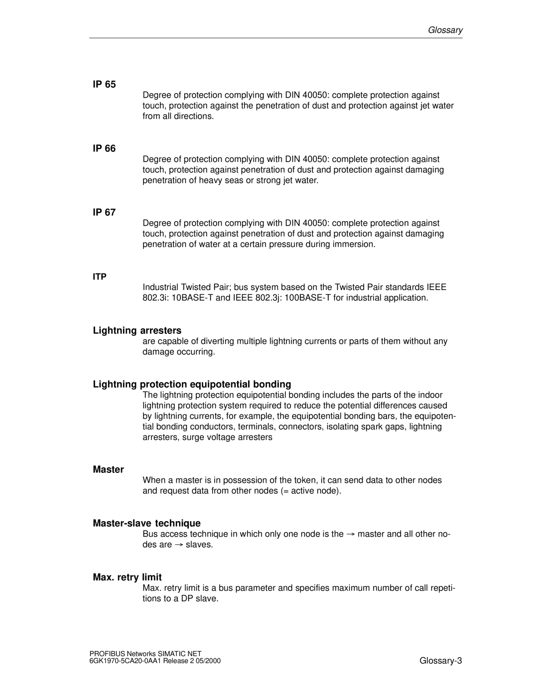 Siemens SIMATIC NET PROFIBUS Lightning arresters, Lightning protection equipotential bonding, Master, Max. retry limit 
