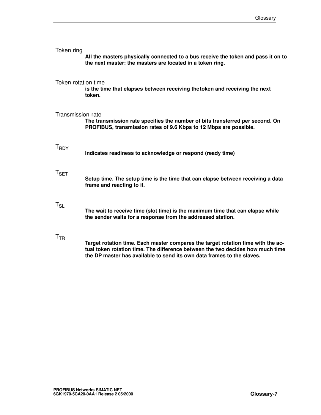 Siemens SIMATIC NET PROFIBUS manual Token ring, Token rotation time 