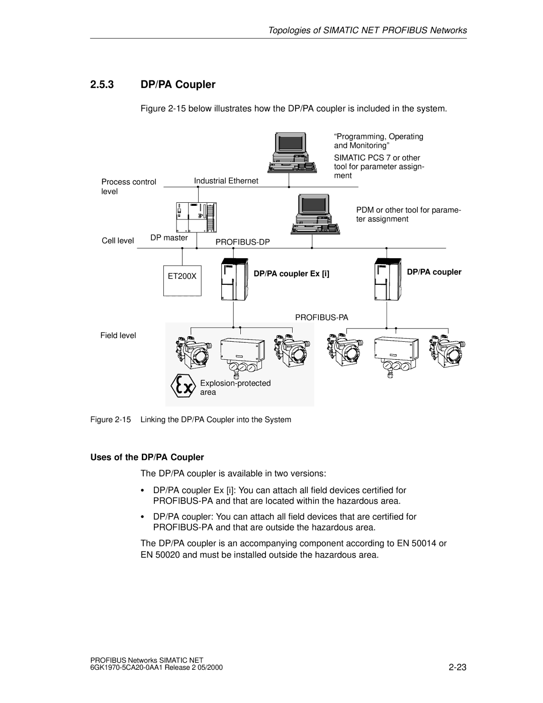 Siemens SIMATIC NET PROFIBUS manual 3 DP/PA Coupler, Uses of the DP/PA Coupler 