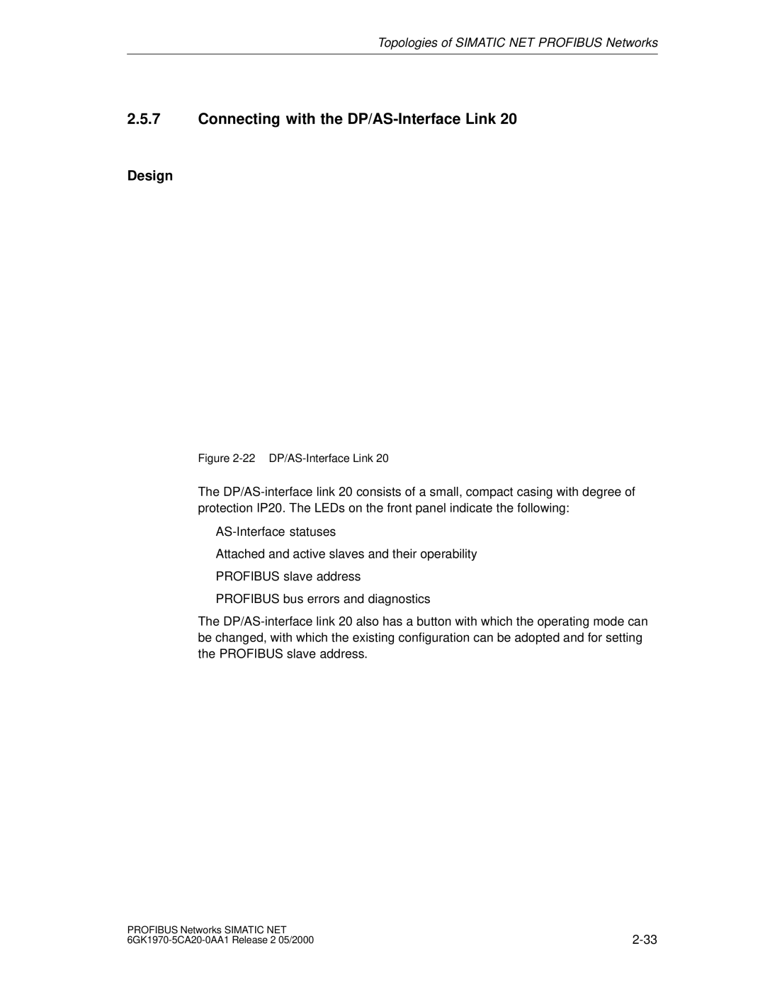 Siemens SIMATIC NET PROFIBUS manual 22 DP/AS-Interface Link 