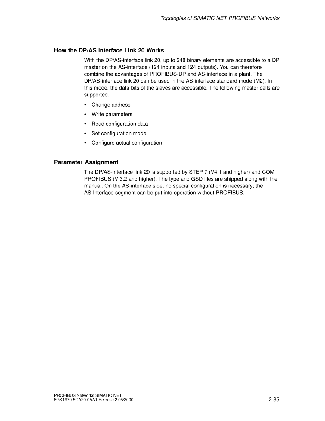 Siemens SIMATIC NET PROFIBUS manual How the DP/AS Interface Link 20 Works, Parameter Assignment 