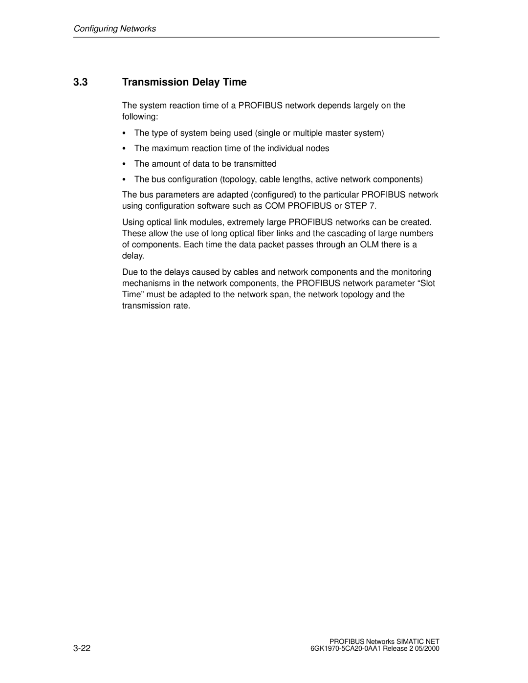 Siemens SIMATIC NET PROFIBUS manual Transmission Delay Time 