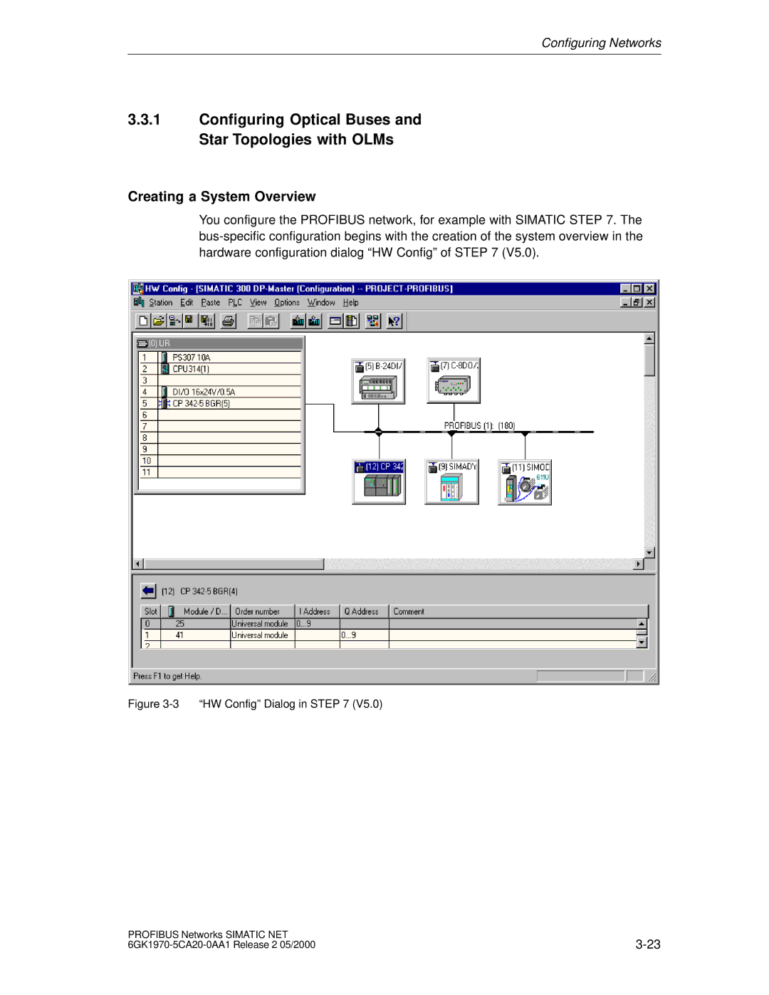 Siemens SIMATIC NET PROFIBUS manual Configuring Optical Buses and Star Topologies with OLMs, Creating a System Overview 