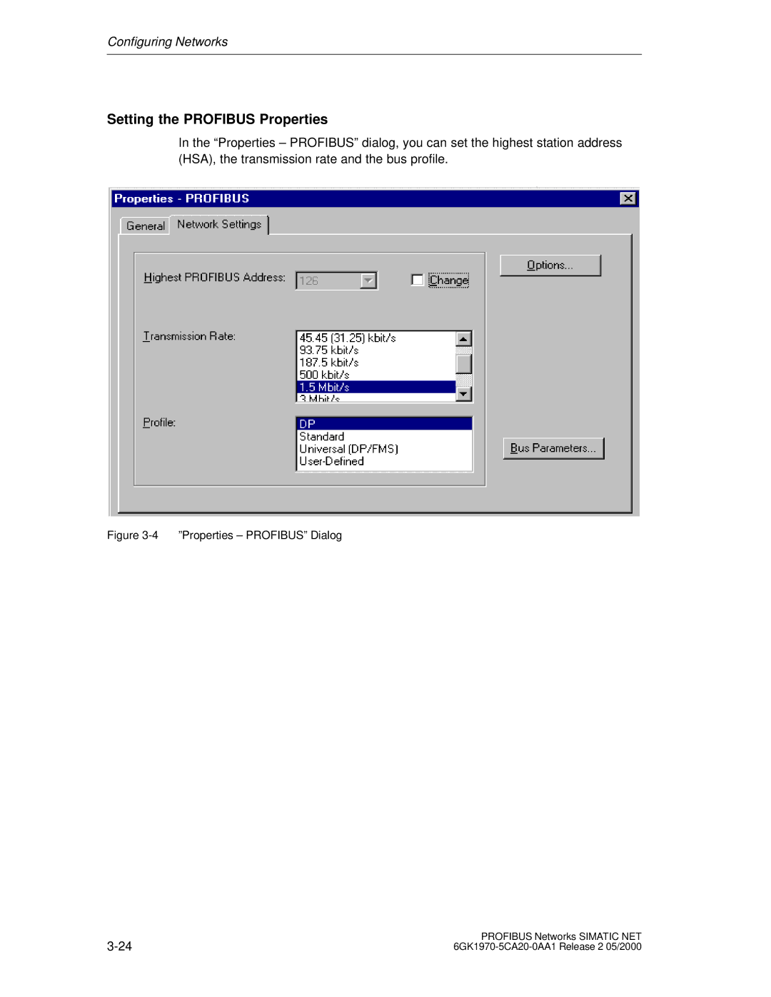 Siemens SIMATIC NET PROFIBUS manual Setting the Profibus Properties, Properties Profibus Dialog 