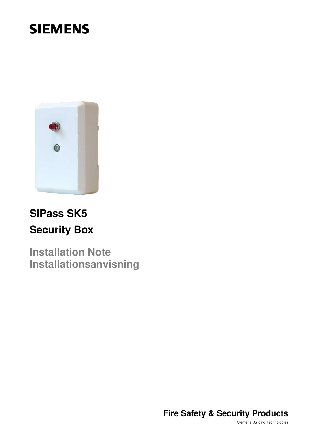 Siemens SK5 manual Installation Note Installationsanvisning 