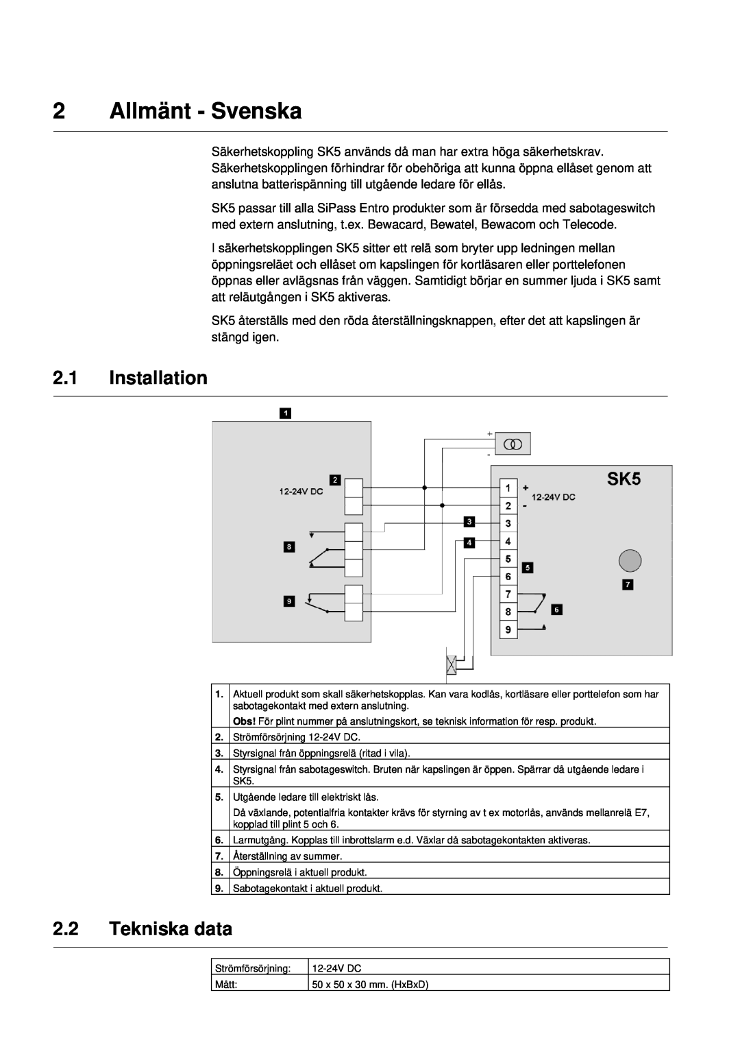 Siemens SK5 manual Allmänt - Svenska, 2.1Installation, 2.2Tekniska data 