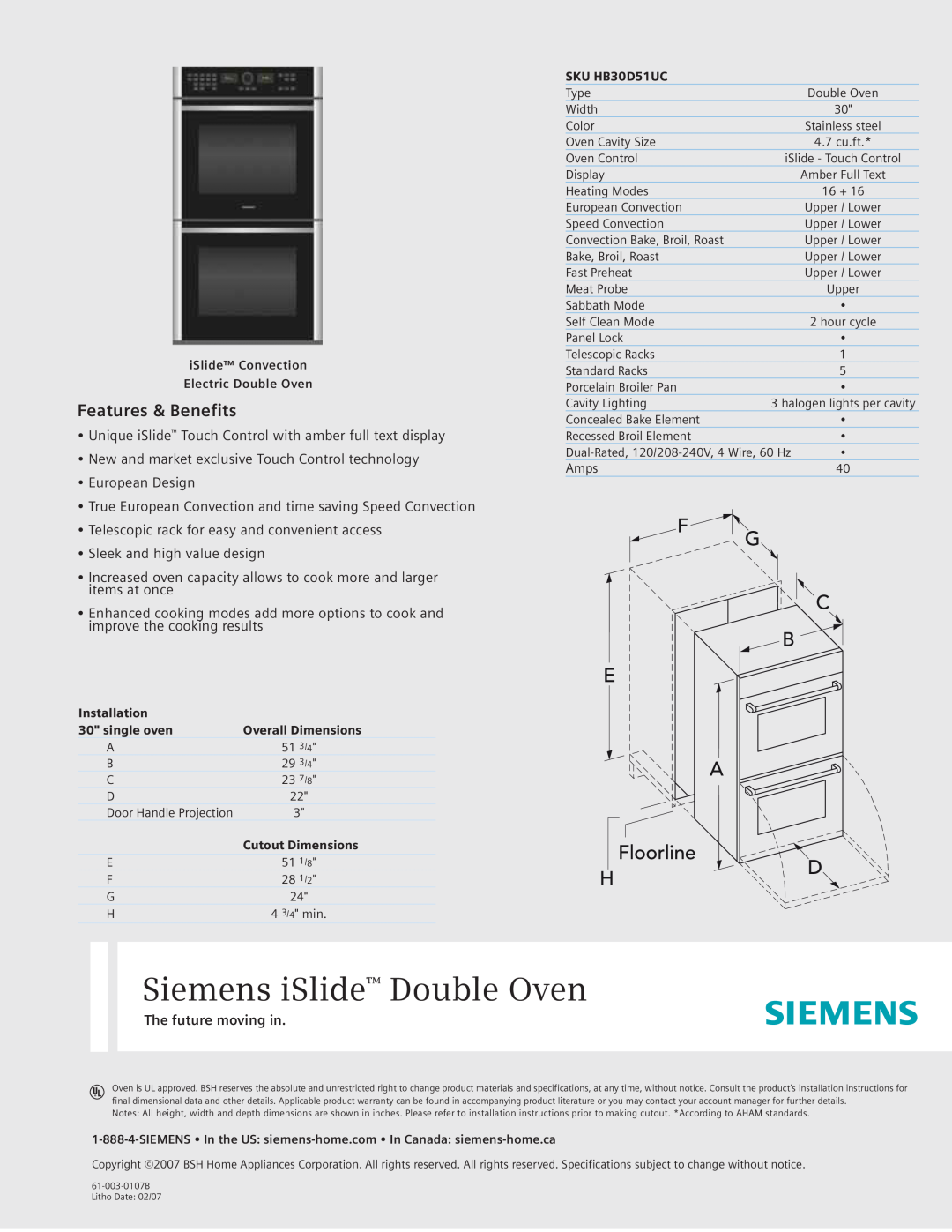 Siemens SKU HB30D51UC specifications Siemens iSlide Double Oven, Features & Benefits, Sleek and high value design 