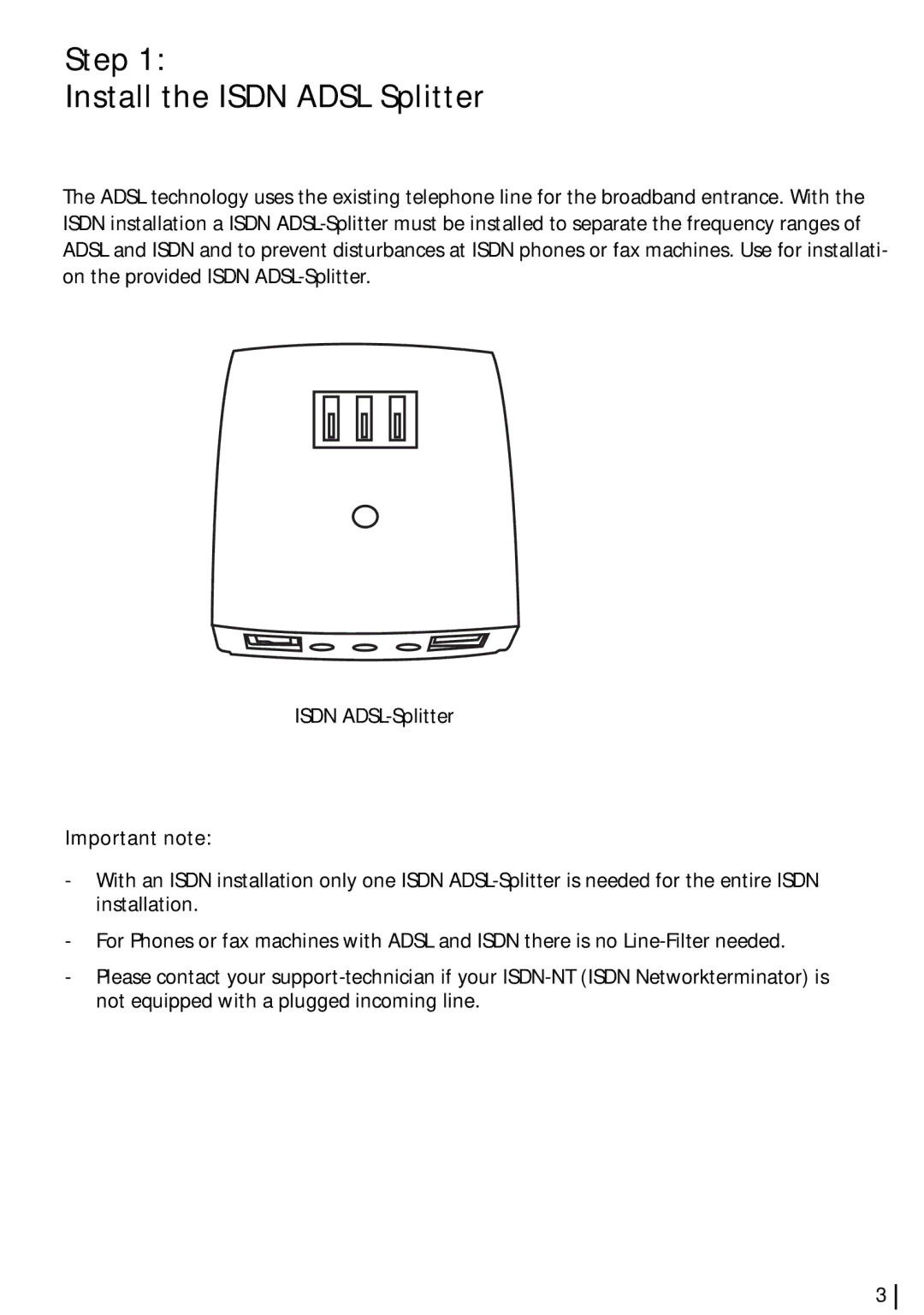 Siemens SL2-141-I quick start Step Install the Isdn Adsl Splitter, Important note 