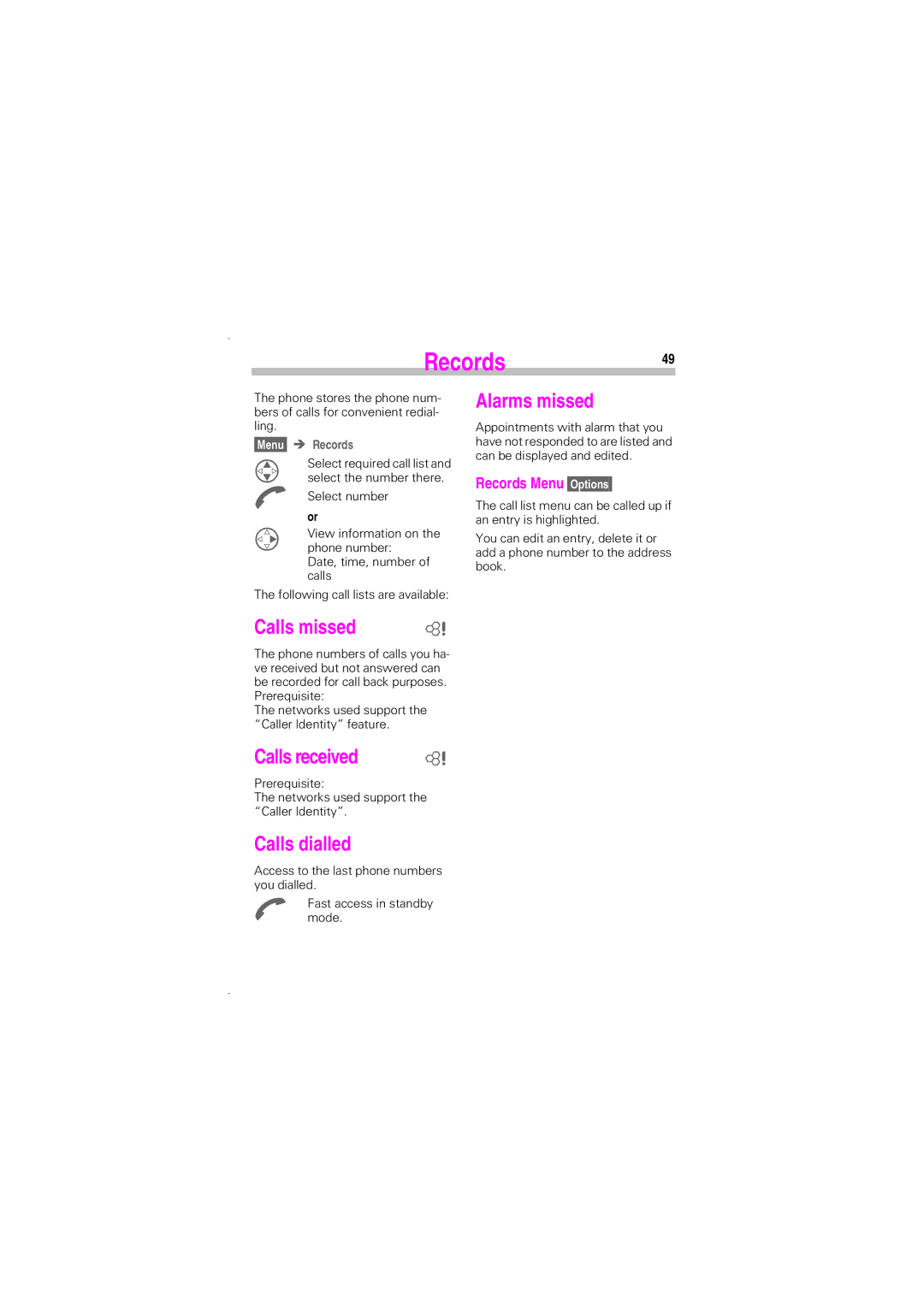 Siemens SL45 manual Records49, Alarms missed, Calls missed, Calls received, Calls dialled 