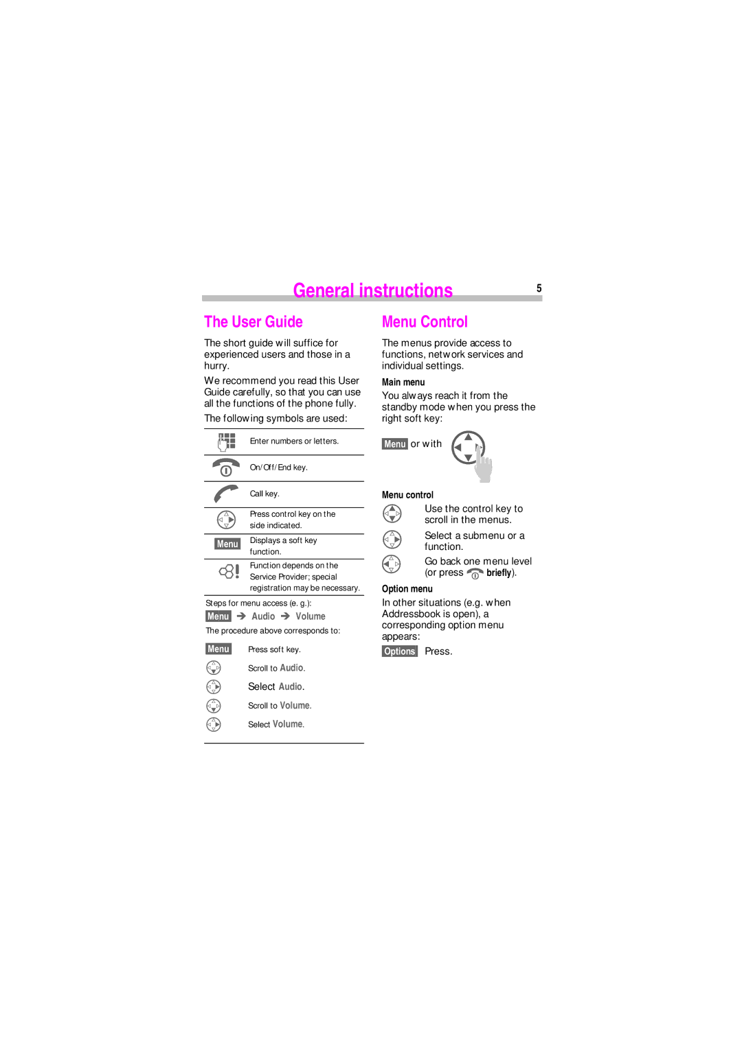 Siemens SL45 manual General instructions, User Guide, Menu Control, 0HQX Î Audio Î Volume 