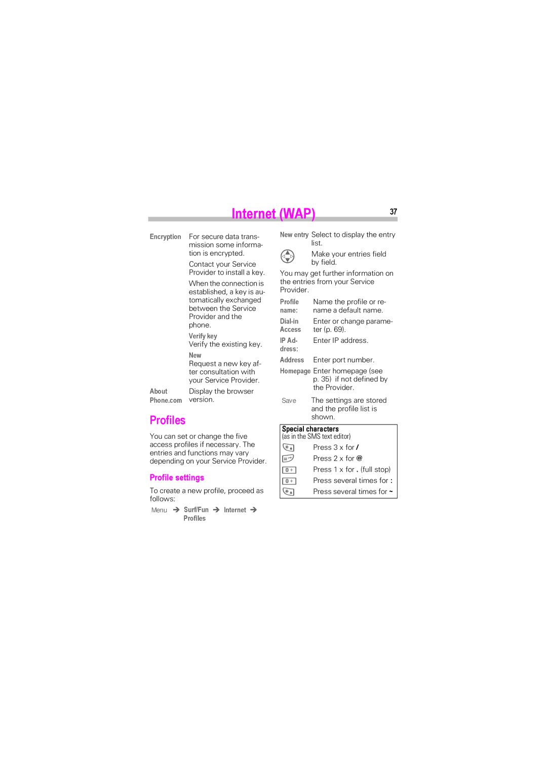 Siemens SL42, SL45i manual Profile settings, Verify key, New, Menu ! Surf/Fun ! Internet Profiles 