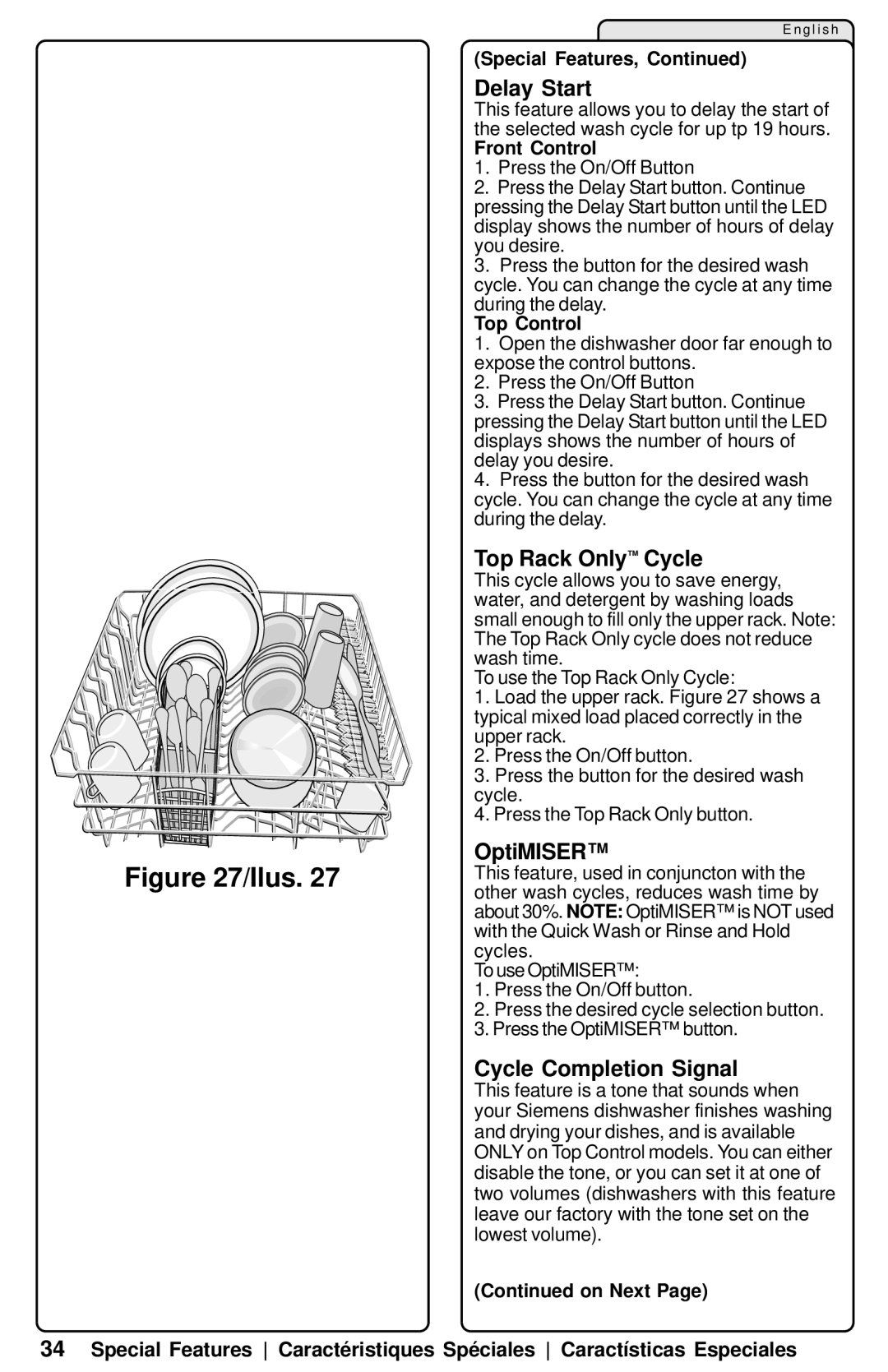 Siemens SL34A, SL95A, SL84A manual Delay Start, Top Rack Only Cycle, OptiMISER, Cycle Completion Signal, Special Features 