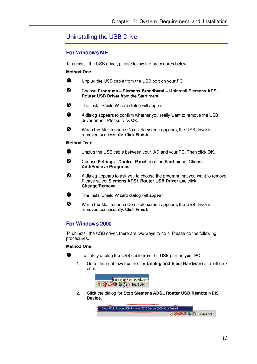 Siemens SLI-5310-I IAD manual Uninstalling the USB Driver, Method One, Method Two 