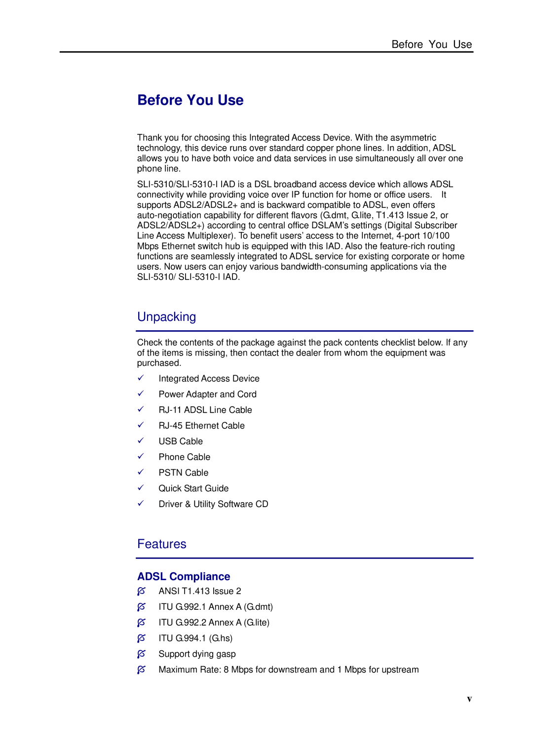 Siemens SLI-5310-I IAD manual Unpacking, Features, Adsl Compliance 