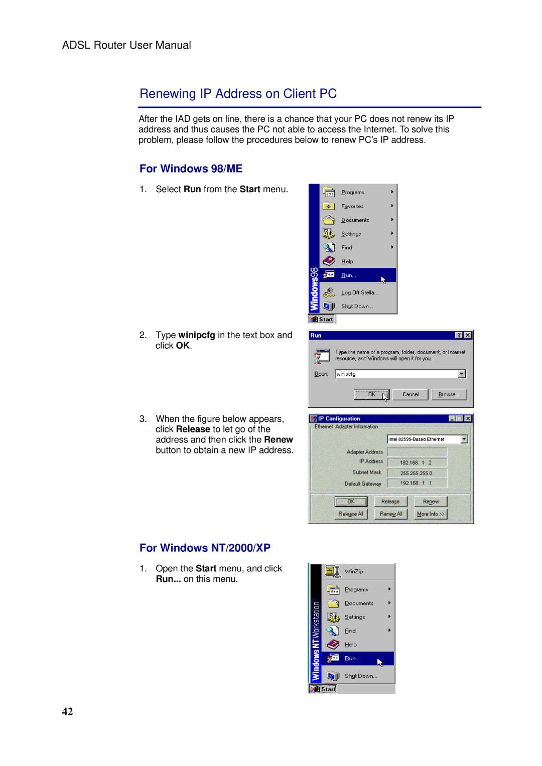 Siemens SLI-5310-I IAD manual Renewing IP Address on Client PC, For Windows 98/ME, For Windows NT/2000/XP 