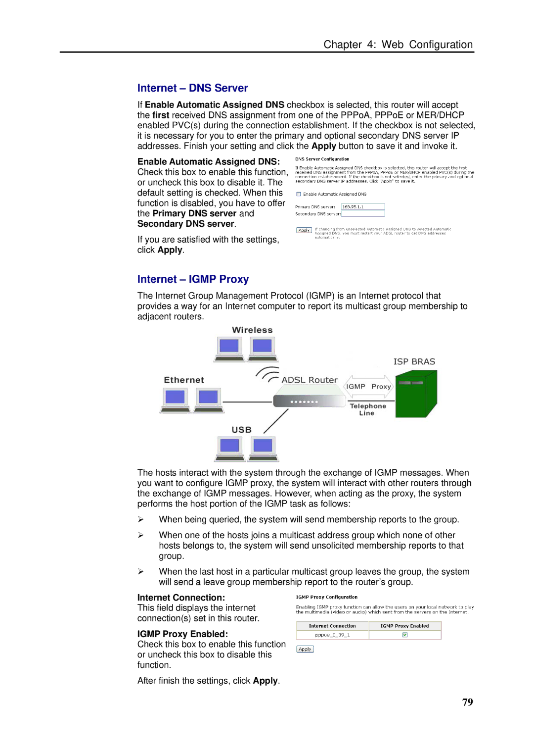 Siemens SLI-5310-I IAD manual Internet DNS Server, Internet Igmp Proxy, Internet Connection, Igmp Proxy Enabled 