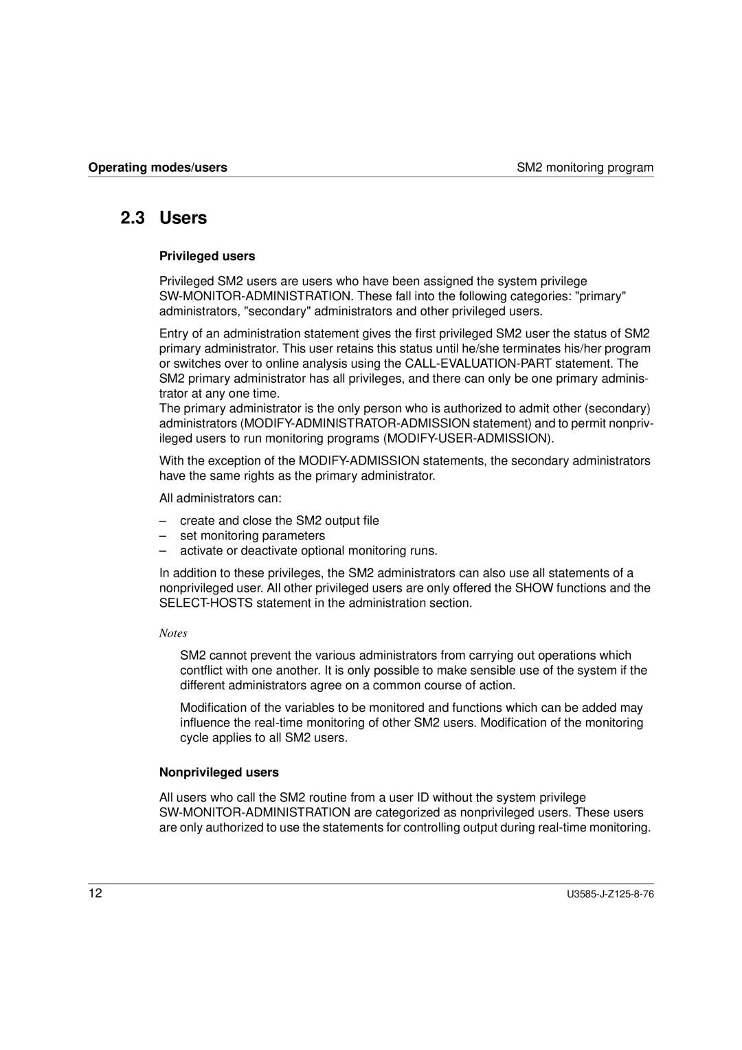 Siemens SM2 monitoring system Users, Operating modes/users SM2 monitoring program, Privileged users, Nonprivileged users 