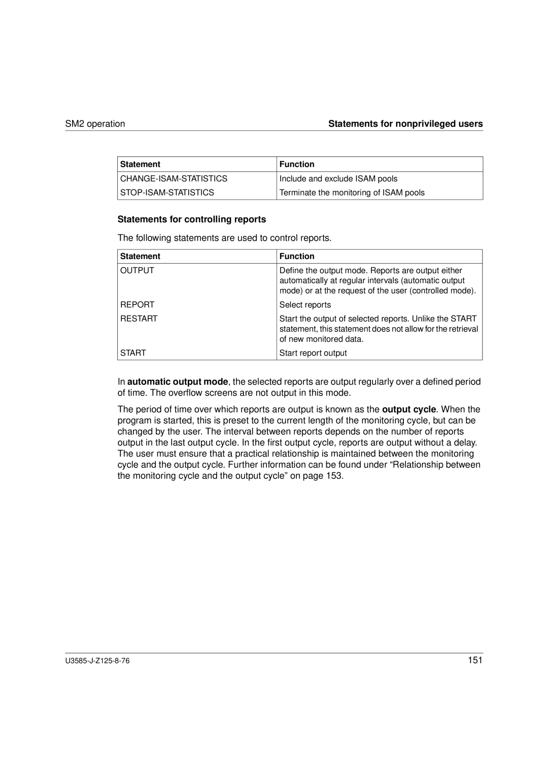 Siemens U3585-J-Z125-8-76 1, SM2 monitoring system Statements for nonprivileged users, Statements for controlling reports 