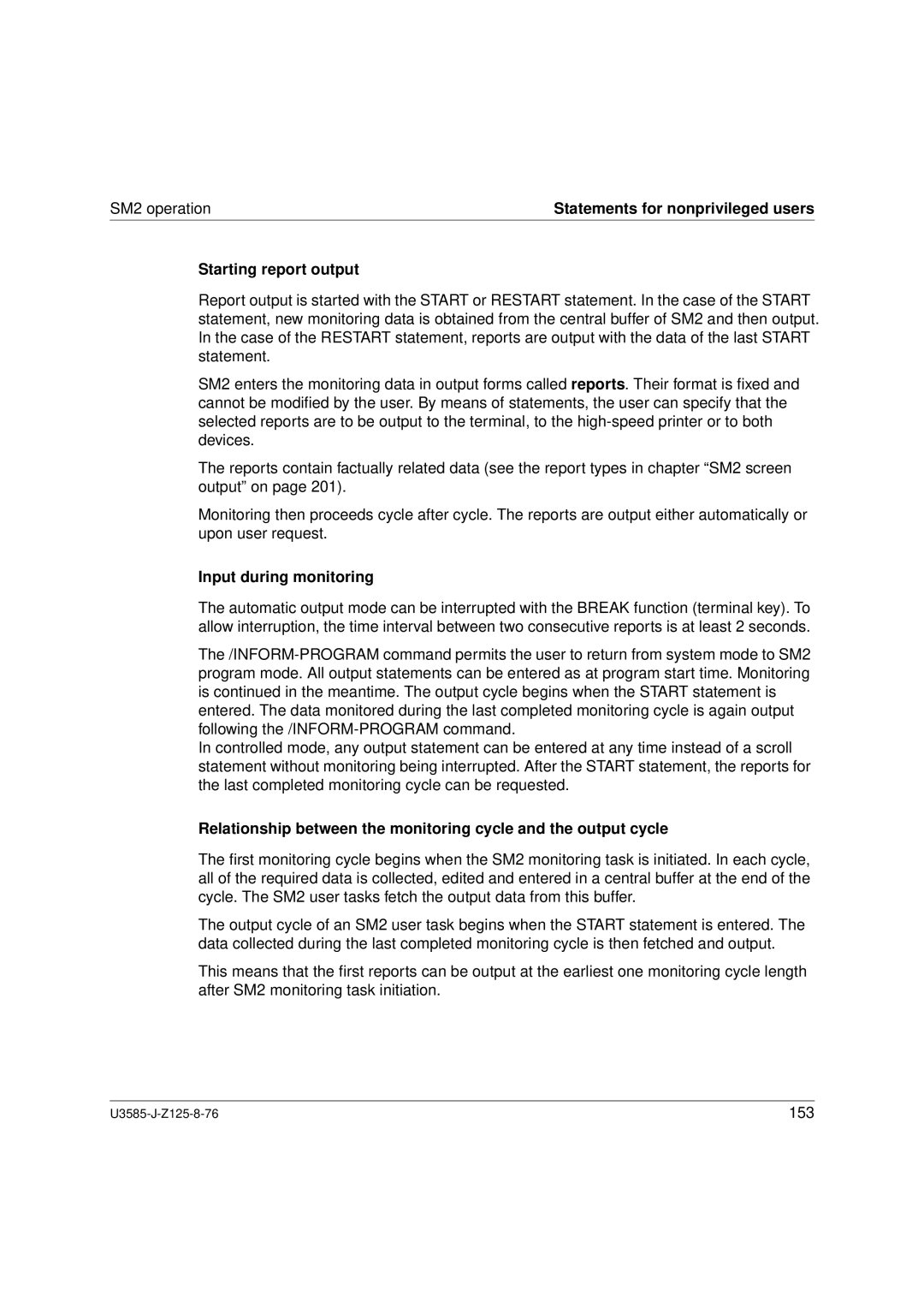 Siemens U3585-J-Z125-8-76 1, SM2 monitoring system manual Starting report output, Input during monitoring 