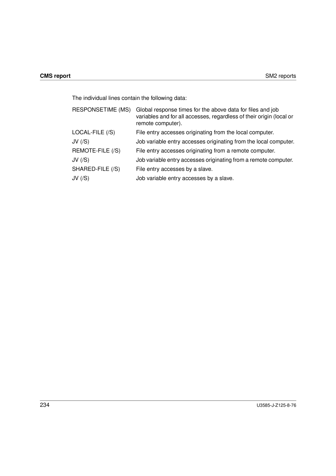 Siemens SM2 monitoring system, U3585-J-Z125-8-76 1 manual Responsetime MS, Local-File /S, Remote-File /S, Shared-File /S 